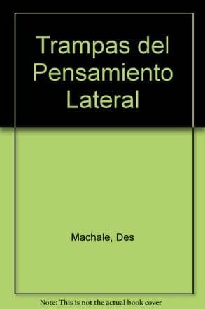 TRAMPAS DEL PENSAMIENTO LATERAL
