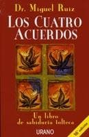 CUATRO ACUERDOS, LOS