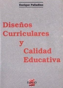 DISEÑOS CURRICULARES Y CALIDAD EDUC