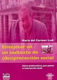 ENVEJECER EN UN CONTEXTO DE