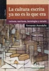 CULTURA ESCRITA YA NO ES LO QUE ERA,LA