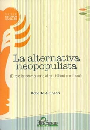 ALTERNATIVA NEOPOPULISTA,LA