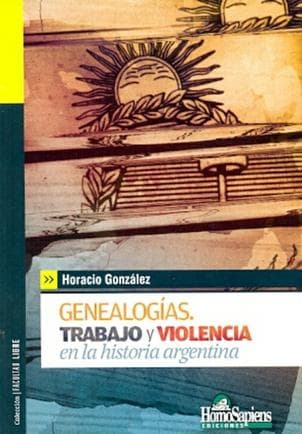 GENEALOGIAS,TRABAJO Y VIOLENCIA