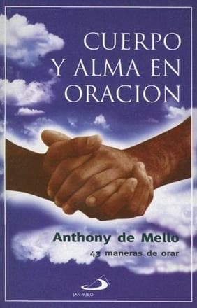 CUERPO Y ALMA EN ORACION