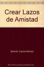 CREAR LAZOS DE AMISTAD