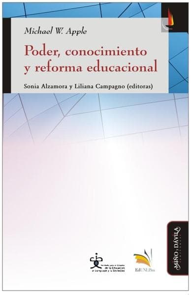 PODER, CONOCIMIENTO Y REFORMA EDUCACIONA