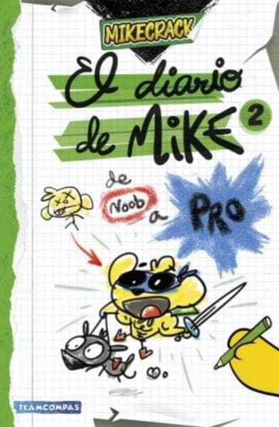 DIARIO DE MIKE 2, EL