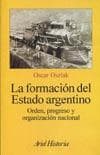 FORMACION DEL ESTADO ARGENTINO,LA