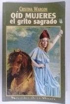 OID MUJERES EL GRITO SAGRADO