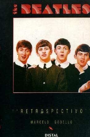 BEATLES, THE -RETROSPECTIVO-