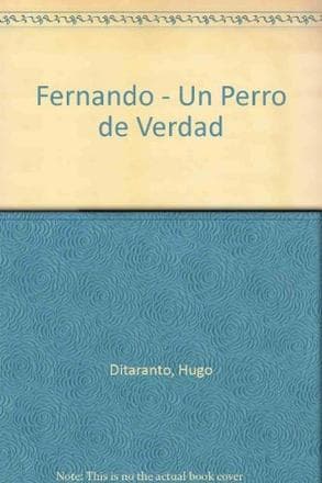 FERNANDO,UN PERRO DE VERDAD