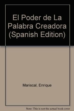 PODER DE LA PALABRA CREADORA, EL
