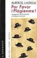 POR FAVOR,PLAGIENME!