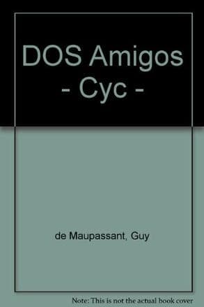DOS AMIGOS