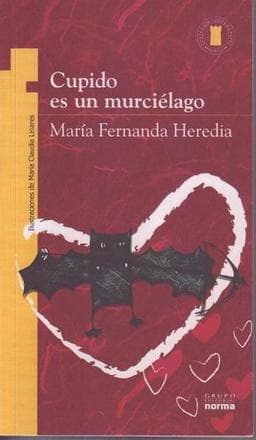 CUPIDO ES UN MURCIELAGO