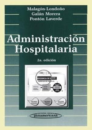 ADMINISTRACION HOSPITALARIA,2DA ED.