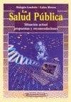 SALUD PUBLICA, LA   ED.2002