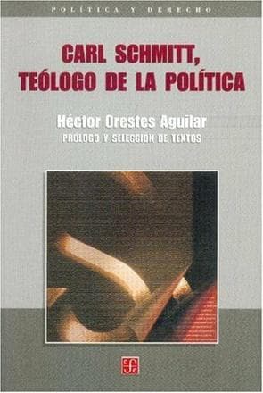 CARL SCHMITT,TEOLOGO DE LA POLITICA