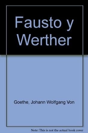 FAUSTO Y WERTHER