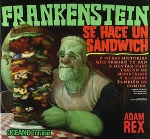 FRANKENSTEIN SE HACE UN SANDWICH