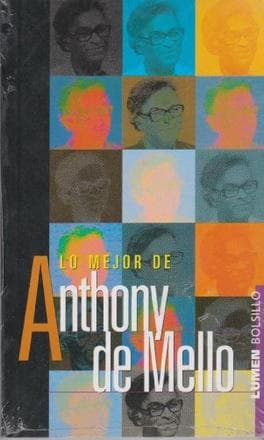 LO MEJOR DE ANTHONY DE MELLO (BOL.)