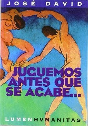 JUGUEMOS ANTES DE QUE SE ACABE...