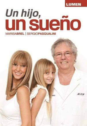 UN HIJO, UN SUEÑO