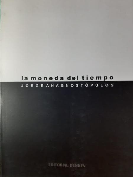 MONEDA DEL TIEMPO, LA .