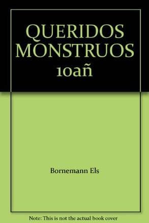 QUERIDOS MONSTRUOS  10 AÑOS