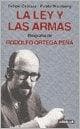 LEY Y LAS ARMAS, LA