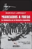 MARCADOS A FUEGO (1890-1945)