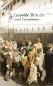 LISBOA, UN MELODRAMA
