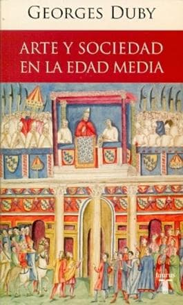 ARTE Y SOCIEDAD EN LA EDAD MEDIA
