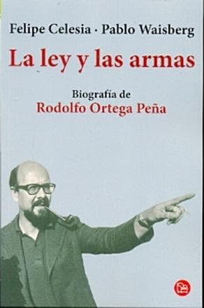 LEY Y LAS ARMAS, LA