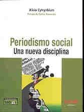 PERIODISMO SOCIAL-UNA NUEVA DISCIPLINA