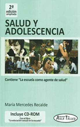 SALUD Y ADOLESCENCIA (CON CD)