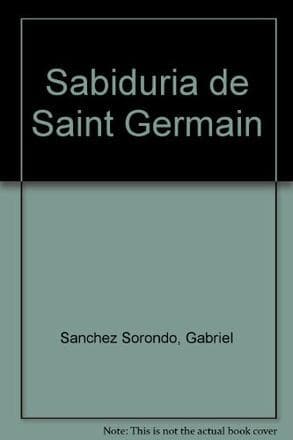SABIDURIA DE SAINT GERMAIN, LA