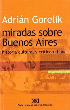 MIRADAS SOBRE BUENOS AIRES
