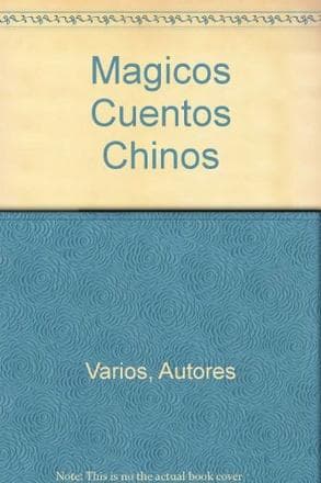 CUENTOS MAGICOS CHINOS