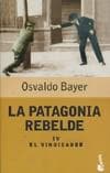 PATAGONIA REBELDE 4, LA
