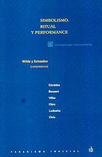 SIMBOLISMO RITUAL Y PERFORMANCE