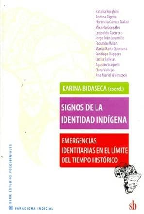 SIGNOS DE LA IDENTIDAD INDIGENA