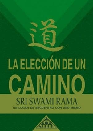 ELECCION DE UN CAMINO, LA