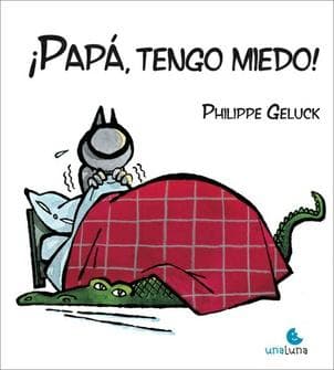 PAPA,TENGO MIEDO!