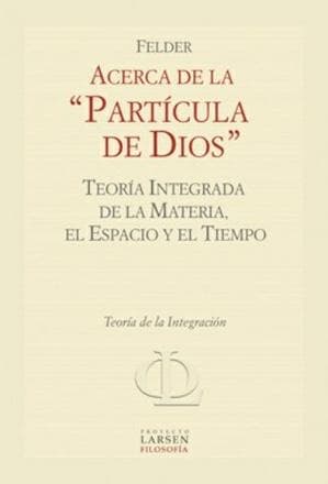 ACERCA DE LA "PARTICULA DE DIOS"