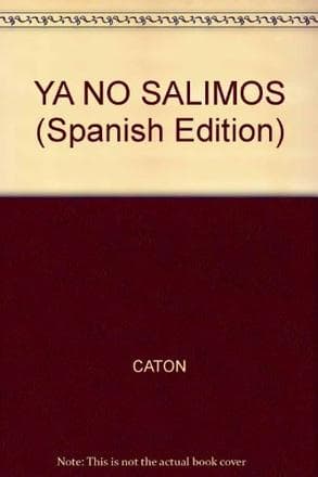 YA NO SALIMOS