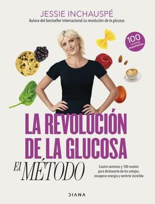 REVOLUCION DE LA GLUCOSA: EL METODO, LA