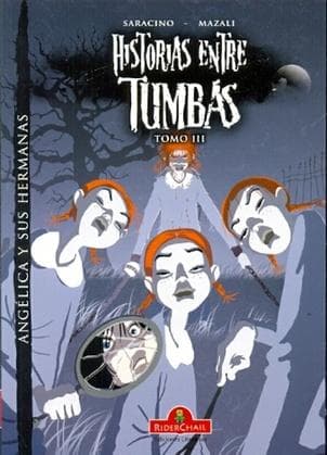 HISTORIAS ENTRE TUMBAS: TOMO 3