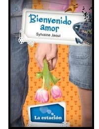 BIENVENIDO AMOR