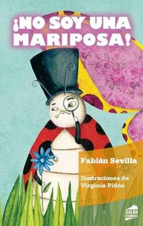 NO SOY UNA MARIPOSA!